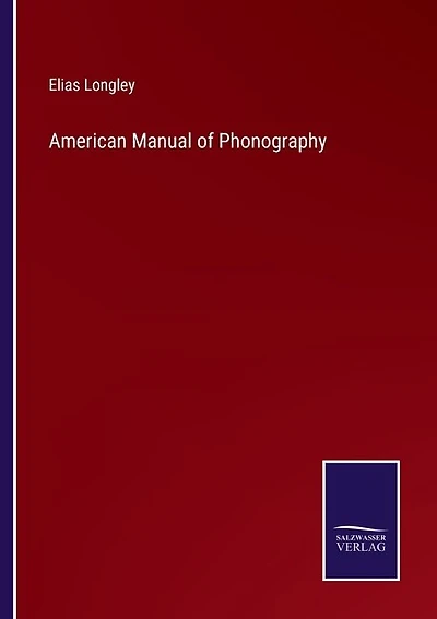American Manual of Phonography