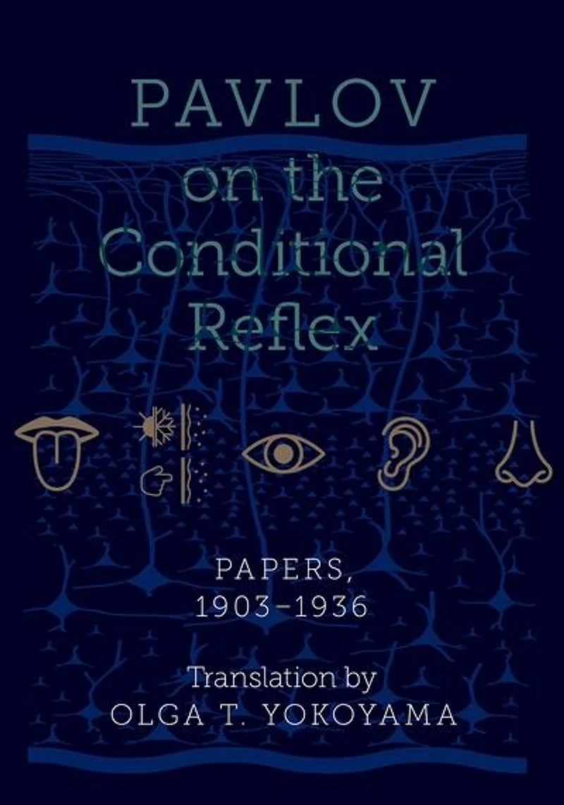 Pavlov on the Conditional Reflex: Papers, 1903-1936