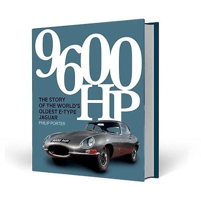 9600 HP: The Story of the World's Oldest E-type Jaguar