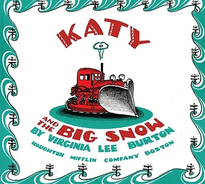 Katy and the Big Snow Lap: A Christmas Holiday Book for Kids