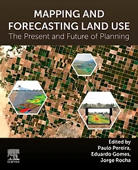 Mapping and Forecasting Land Use: The Present Future of Planning