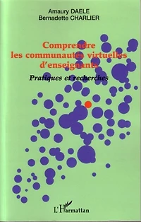 Comprendre les communautés virtuelles d'enseignements