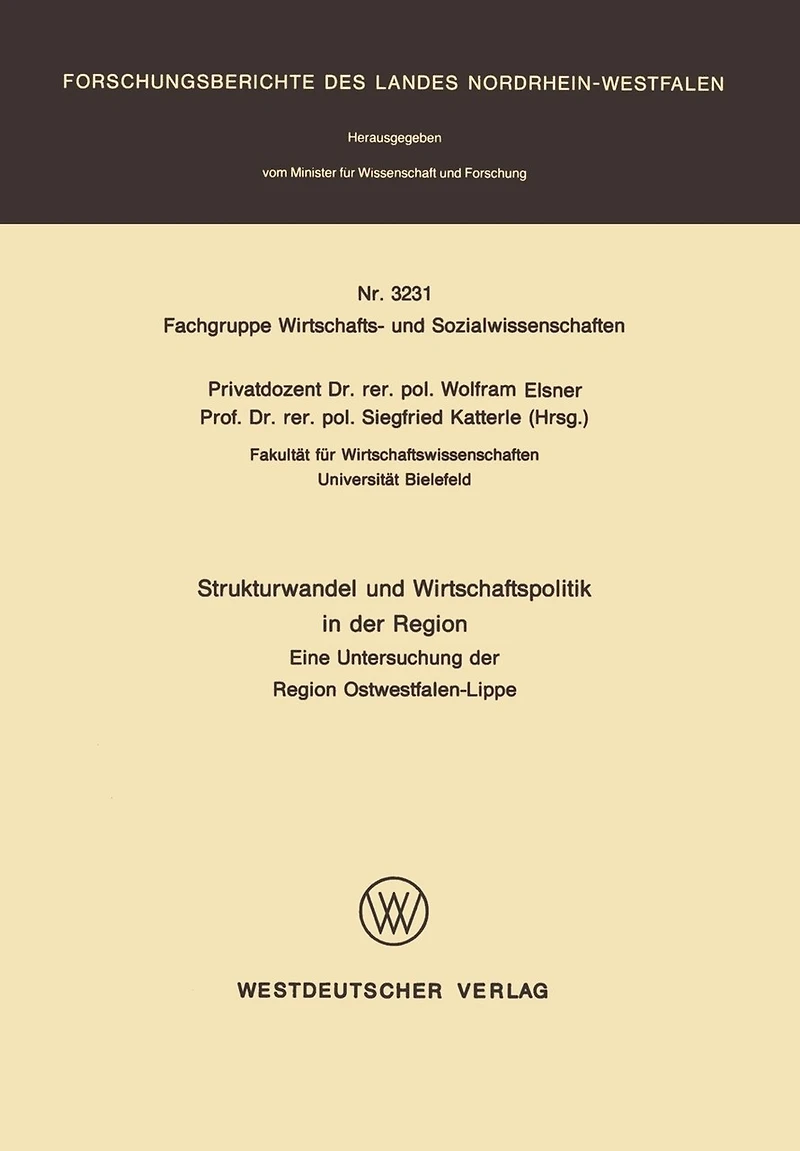 Strukturwandel und Wirtschaftspolitik in der Region: Eine Untersuchung der Region Ostwestfalen-Lippe