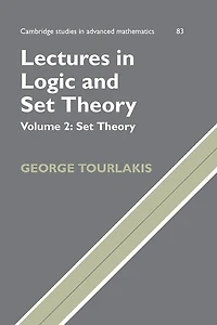 Lectures Logic and Set Theory: Volume 2, Theory