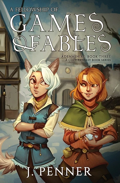 A Fellowship of Games & Fables