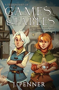 A Fellowship of Games & Fables