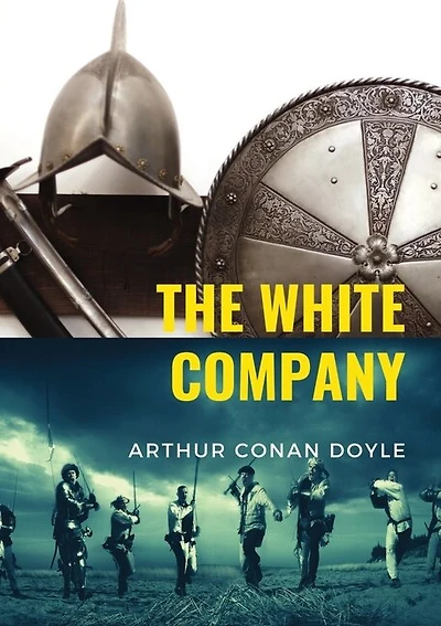 The White Company: a historical adventure by British writer Arthur Conan Doyle, set during the Hundred Years' War. The story is set in England, France, and Spain, in the years 1366 - 1367, against the background of the campaign of Edward, the Black Prince