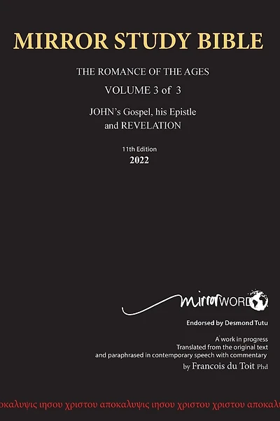 HARDBACK 15th Edition MARCH 2026 MIRROR STUDY BIBLE 516p VOLUME 3 OF 3 John's Writings; Gospel; 1st Epistle & Apocalypse