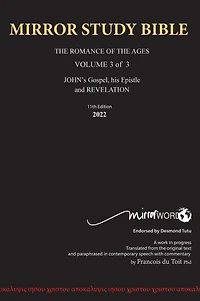 HARDBACK 15th Edition MARCH 2026 MIRROR STUDY BIBLE 516p VOLUME 3 OF 3 John's Writings; Gospel; 1st Epistle & Apocalypse