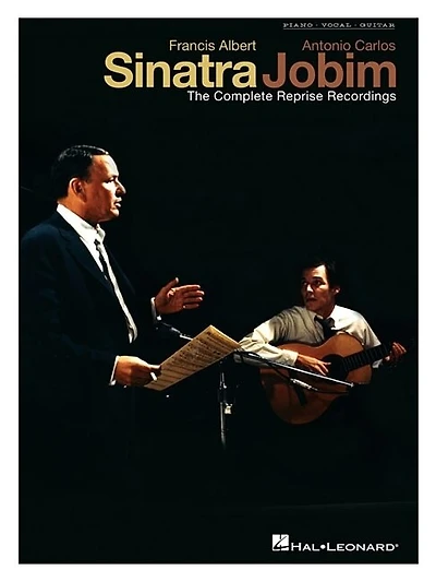 Francis Albert Sinatra & Antonio Carlos Jobim: The Complete Reprise Recordings