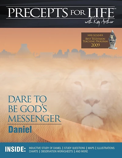 Precepts For Life Study Companion: Dare To Be God's Messenger (daniel)