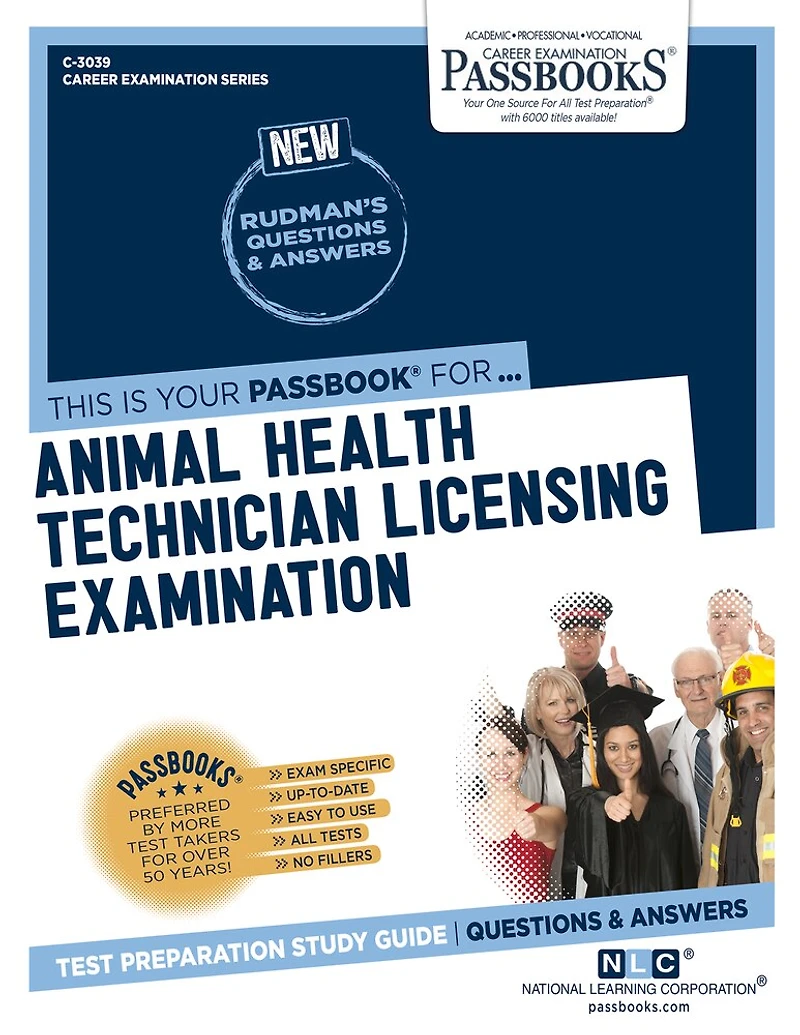 Animal Health Technician Licensing Examination (C-3039): Passbooks Study Guide