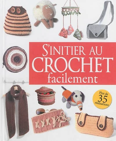 S'initier au crochet facilement