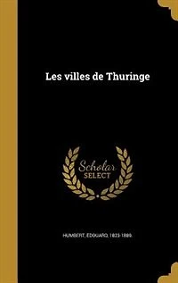 Les villes de Thuringe