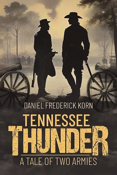 Tennessee Thunder: A Tale of Two Armies