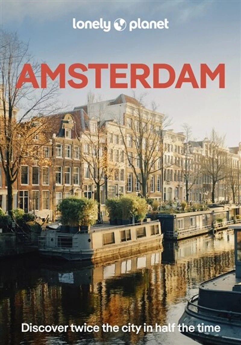 Lonely Planet Pocket Amsterdam 10 10th Ed.: Discover Twice the City Half Time, Top Sights, Maps & Walking Tours, Covers Rijksmuseum, Vondelpark, Anne Frank House and more