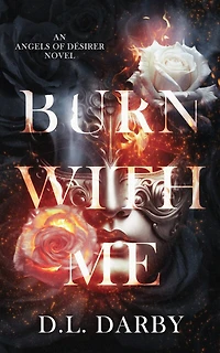 Burn With Me