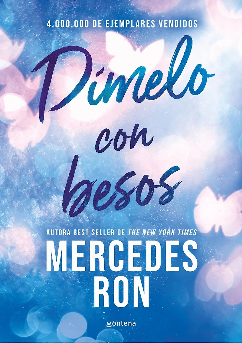 Dímelo con besos / Tell Me with Kisses