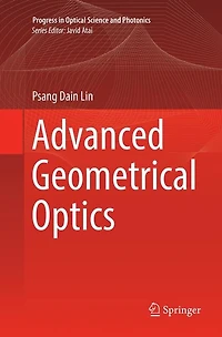 Advanced Geometrical Optics