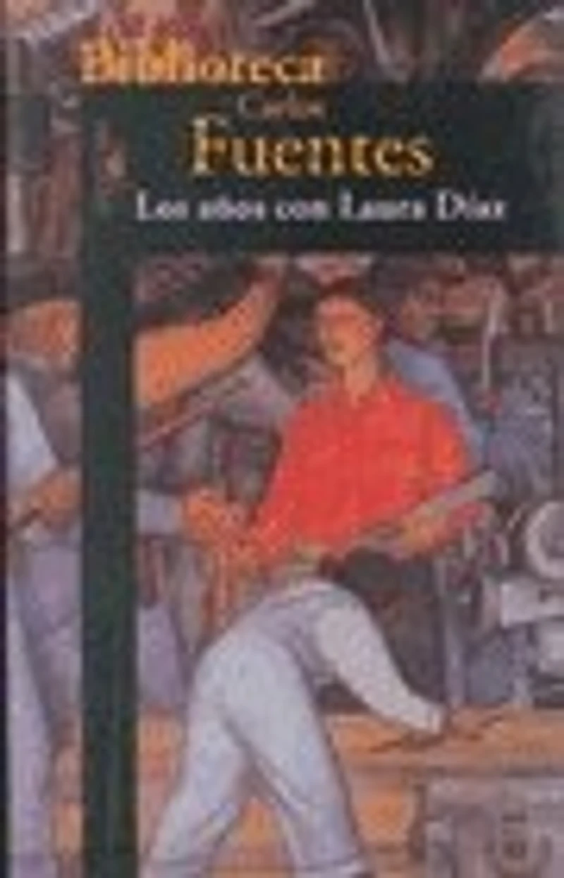 Los años con Laura Diaz / The Years with