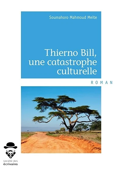 Thierno Bill, une catastrophe culturelle