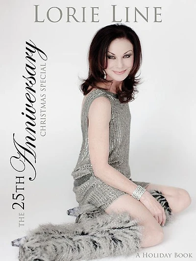Lorie Line - The 25th Anniversary Christmas Special