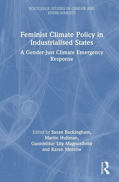 Feminist Climate Policy Industrialised States: A Gender-Just Emergency Response