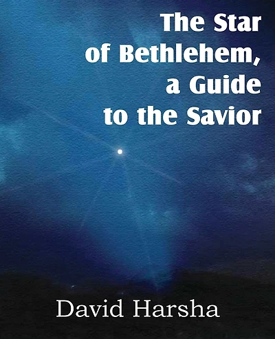 The Star Of Bethlehem, A Guide To The Savior