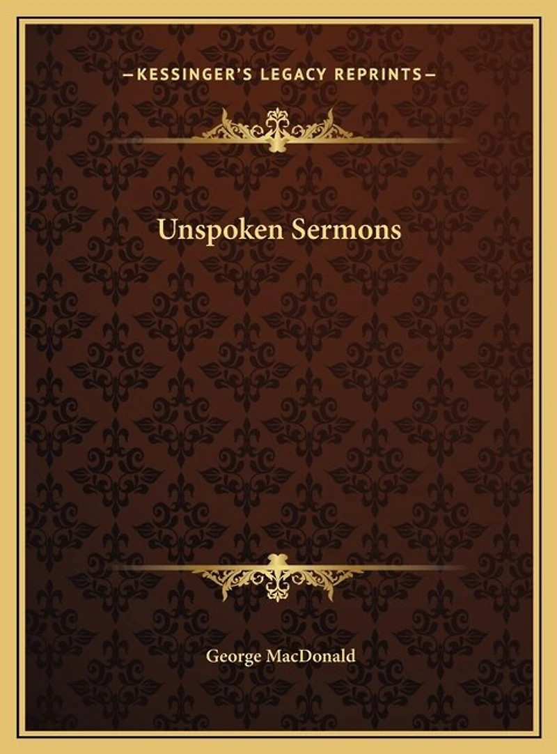 Unspoken Sermons