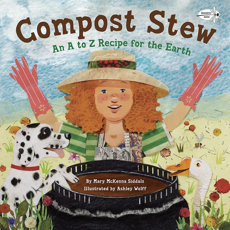 Compost Stew: An A To Z Recipe For The Earth