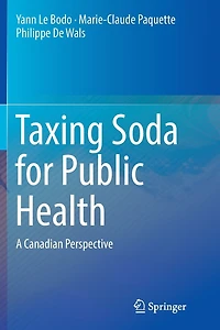Taxing Soda For Public Health: A Canadian Perspective