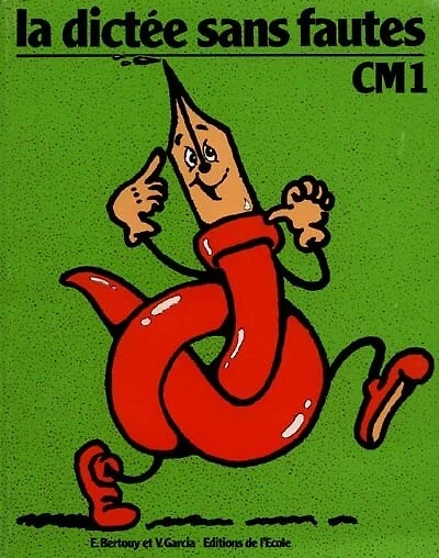 La Dictée sans fautes: cahier