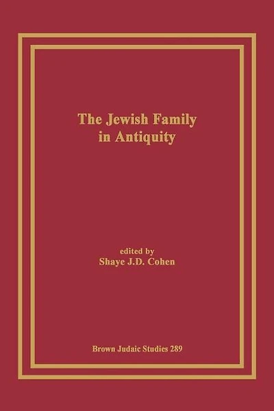 The Jewish Family in Antiquity