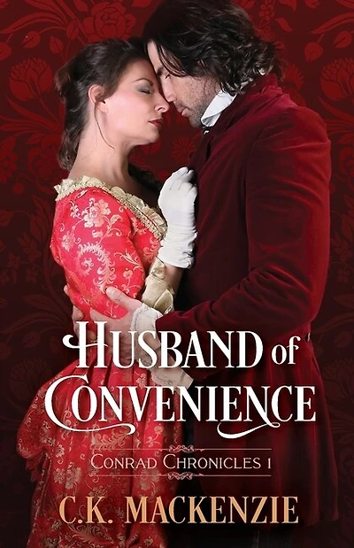Husband of Convenience: Conrad Chronicles Book 1