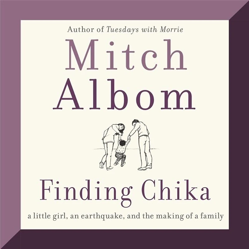 Finding Chika: a Little Girl, an Earthquake, and the Making of Family