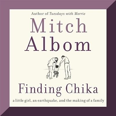 Finding Chika: a Little Girl, an Earthquake, and the Making of Family