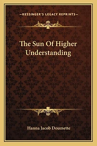 The Sun Of Higher Understanding