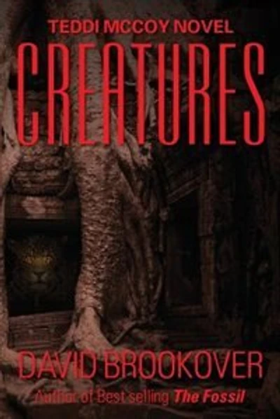 Creatures: Teddi Mccoy Novel