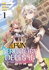 Fun territory defense by the optimistic lord, Vol. 1