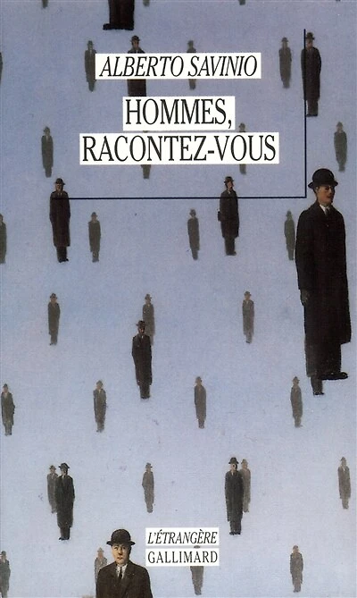 Hommes, racontez-vous : les vies de Michel de Nostradamus, Eleuthérios Vénizélos, Felice Cavallotti...: les vies de Michel de Nostradamus, Eleuthérios Vénizélos, Felice Cavallotti...