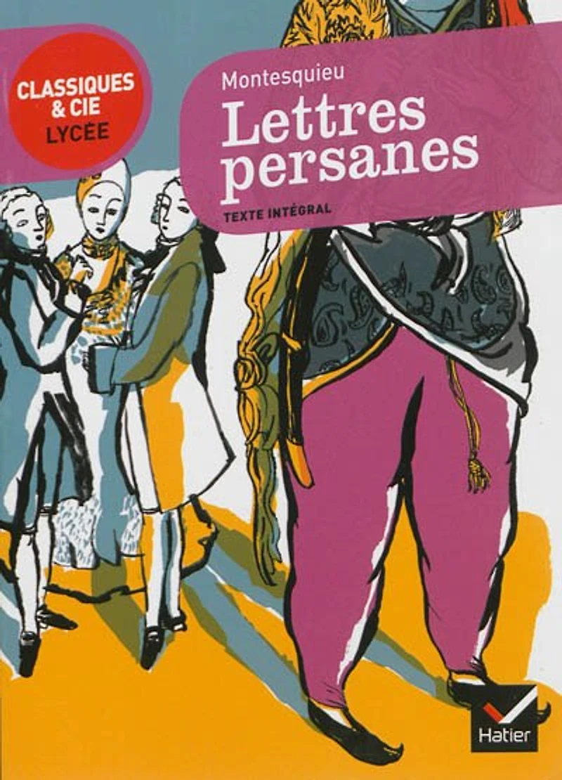 Lettres persanes: 1721