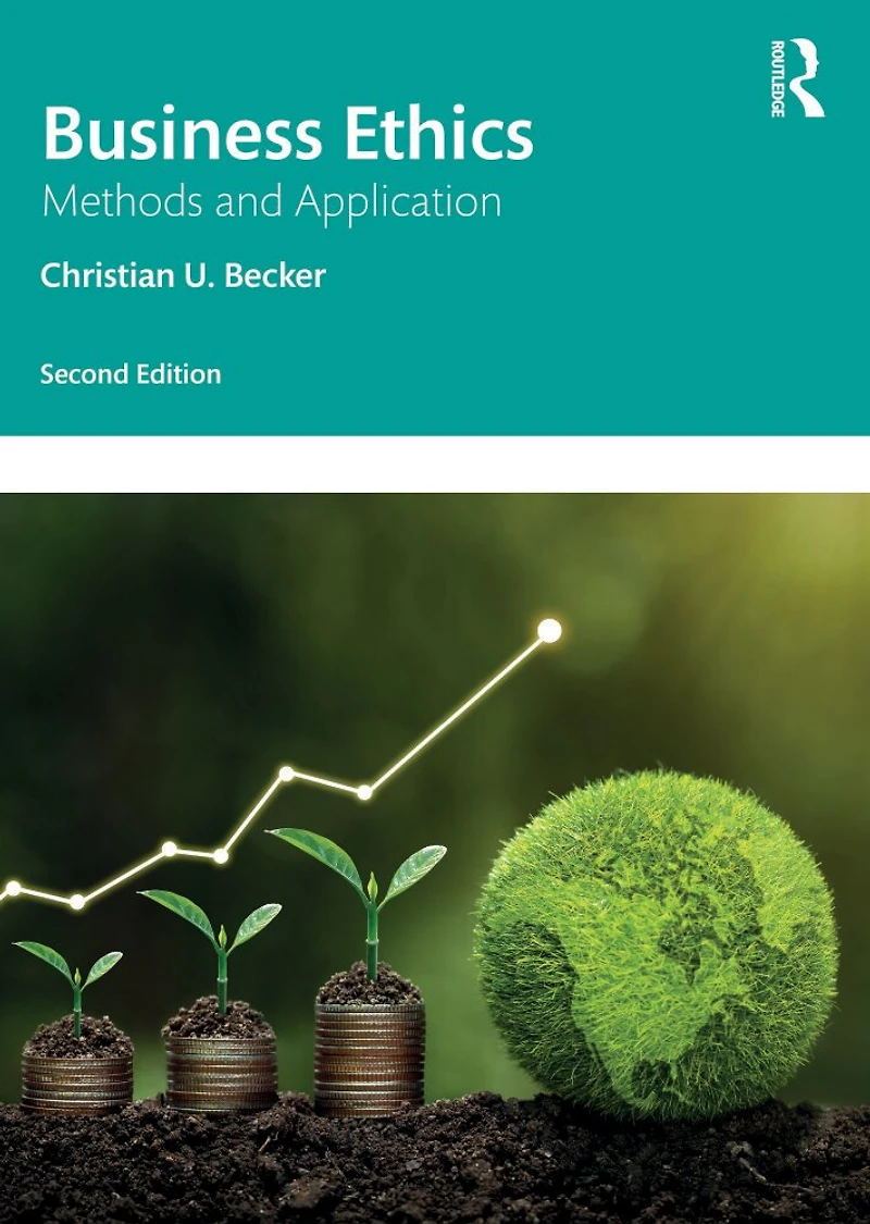 Business Ethics: Methods And Application