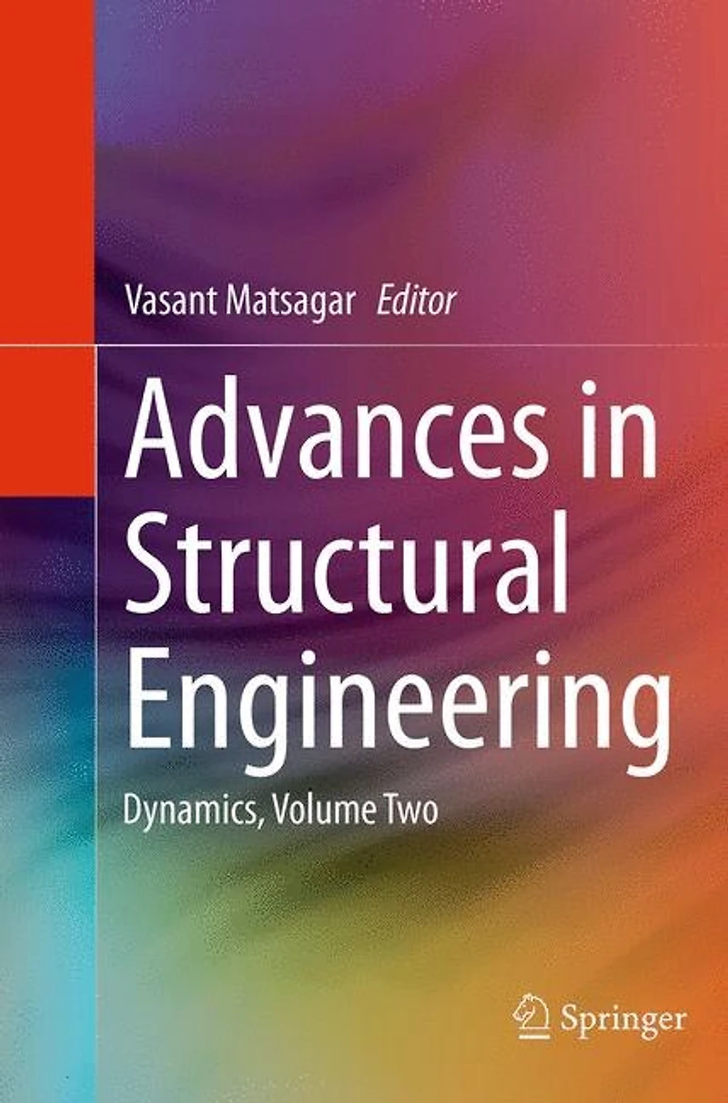 Advances Structural Engineering: Dynamics, Volume Two