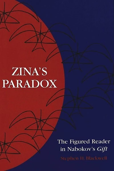 Zina's Paradox: The Figured Reader In Nabokov's Gift