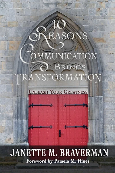 10 Reasons Communication Brings Transformation: Unleash Your Greatness