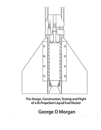 Design, Construction, Testing, and Flight of a Liquid Propellant Rocket