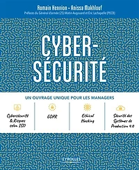 Cyber-sécurité: un ouvrage unique pour les managers