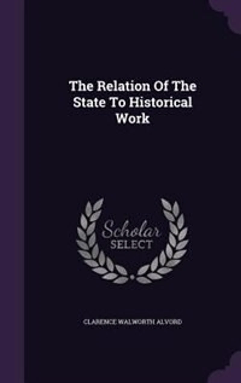 The Relation Of State To Historical Work