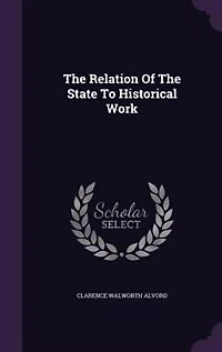 The Relation Of State To Historical Work