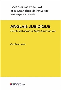 Anglais juridique: how to get ahead in Anglo-American law